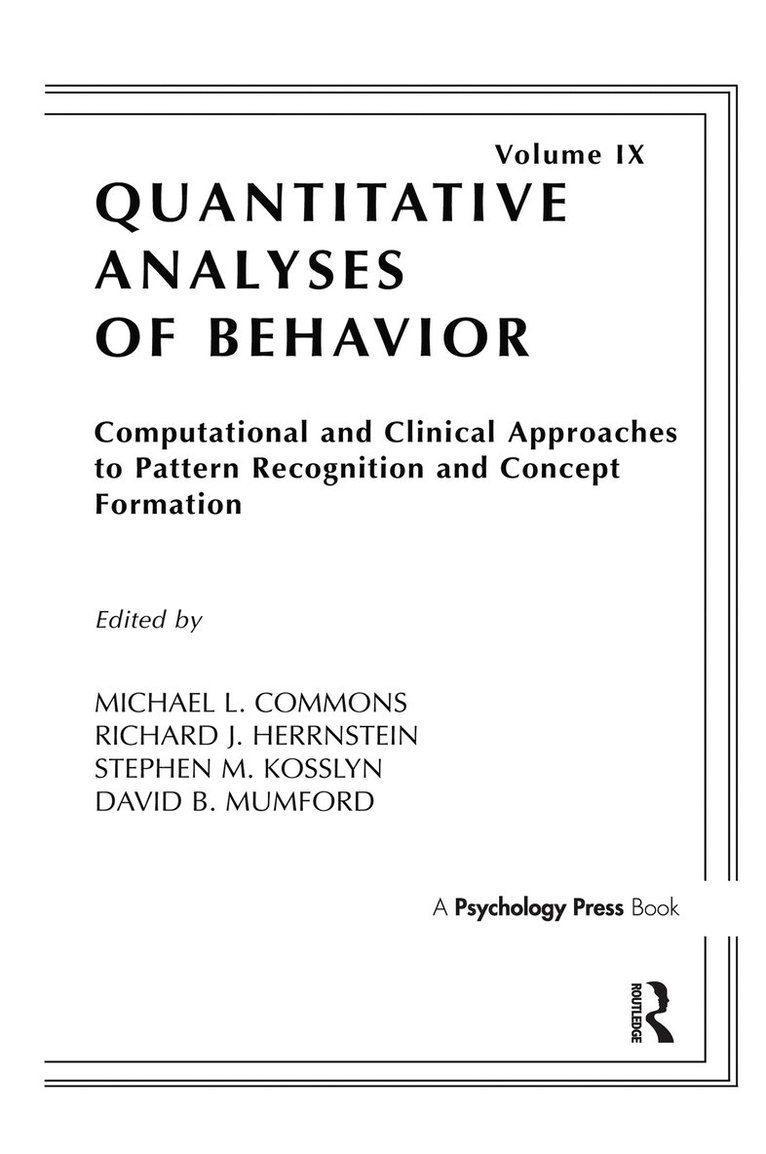 Michael L. Commons, Richard J. Herrnstein, Stephen M. Kosslyn, David B. Mumford - Computational and Clinical Approaches to Pattern Recognition and Concept Formation, Inbunden