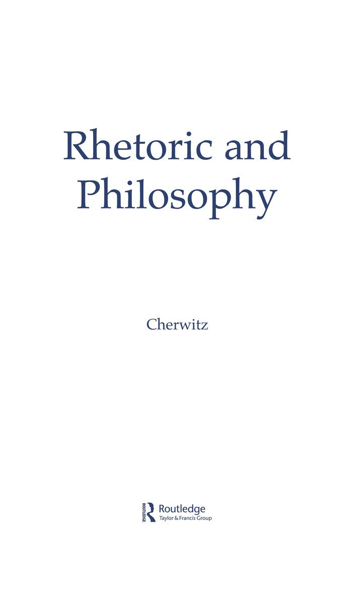 Richard A. Cherwitz, Henry W. Johnstone Jr. - Rhetoric and Philosophy, Inbunden