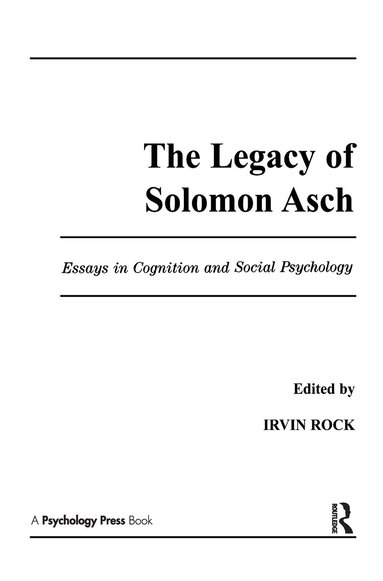 Irvin Rock - Legacy of Solomon Asch, Inbunden