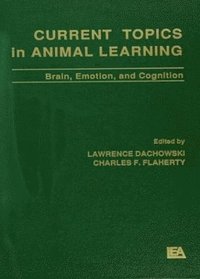 bokomslag Current Topics in Animal Learning
