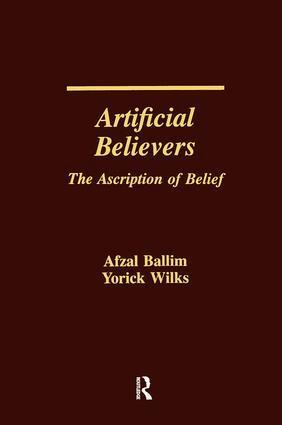 Afzal Ballim, Yorick Wilks - Artificial Believers, Inbunden