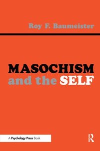 bokomslag Masochism and the Self