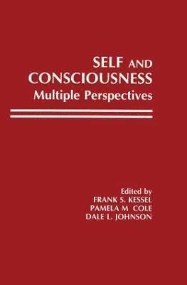 Frank S. Kessel, Pamela M. Cole, Dale L. Johnson, Milton D. Hakel - Self and Consciousness, Inbunden