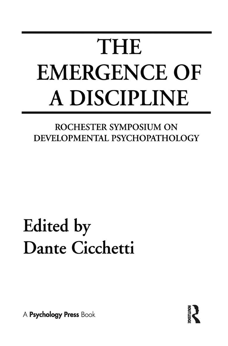 Dante Cicchetti - Emergence of A Discipline, Inbunden