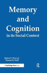 bokomslag Memory and Cognition in Its Social Context