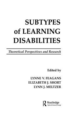 Subtypes of Learning Disabilities 1