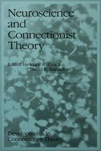 bokomslag Neuroscience and Connectionist Theory