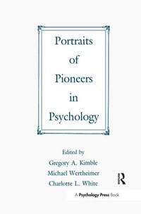 bokomslag Portraits of Pioneers in Psychology