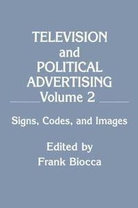 bokomslag Television and Political Advertising