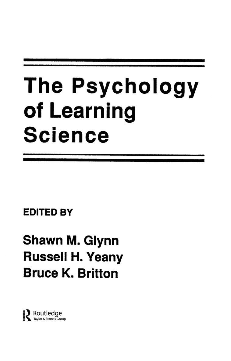 Shawn M. Glynn, Bruce K. Britton, Russell H. Yeany - Psychology of Learning Science, Inbunden