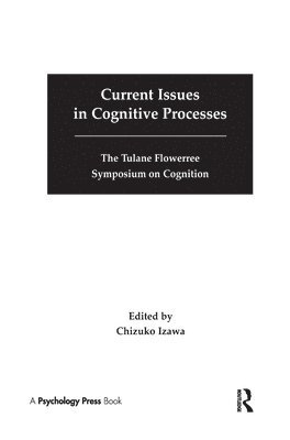 Current Issues in Cognitive Processes 1