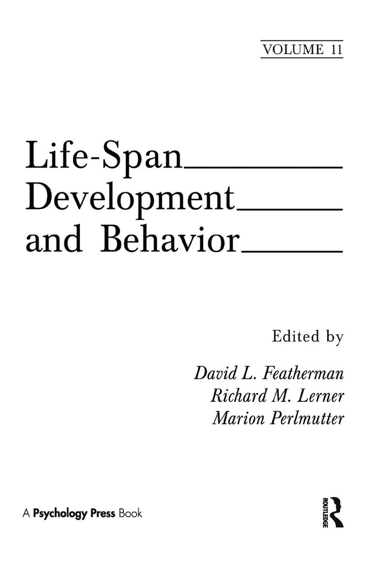 David L. Featherman, Richard M. Lerner, Marion Perlmutter - Life-Span Development and Behavior, Inbunden