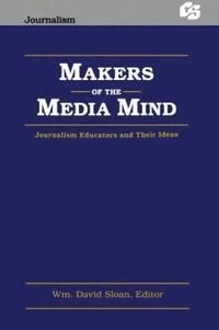 bokomslag Makers of the Media Mind