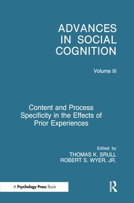 Content and Process Specificity in the Effects of Prior Experiences 1