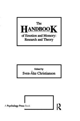 bokomslag The Handbook of Emotion and Memory