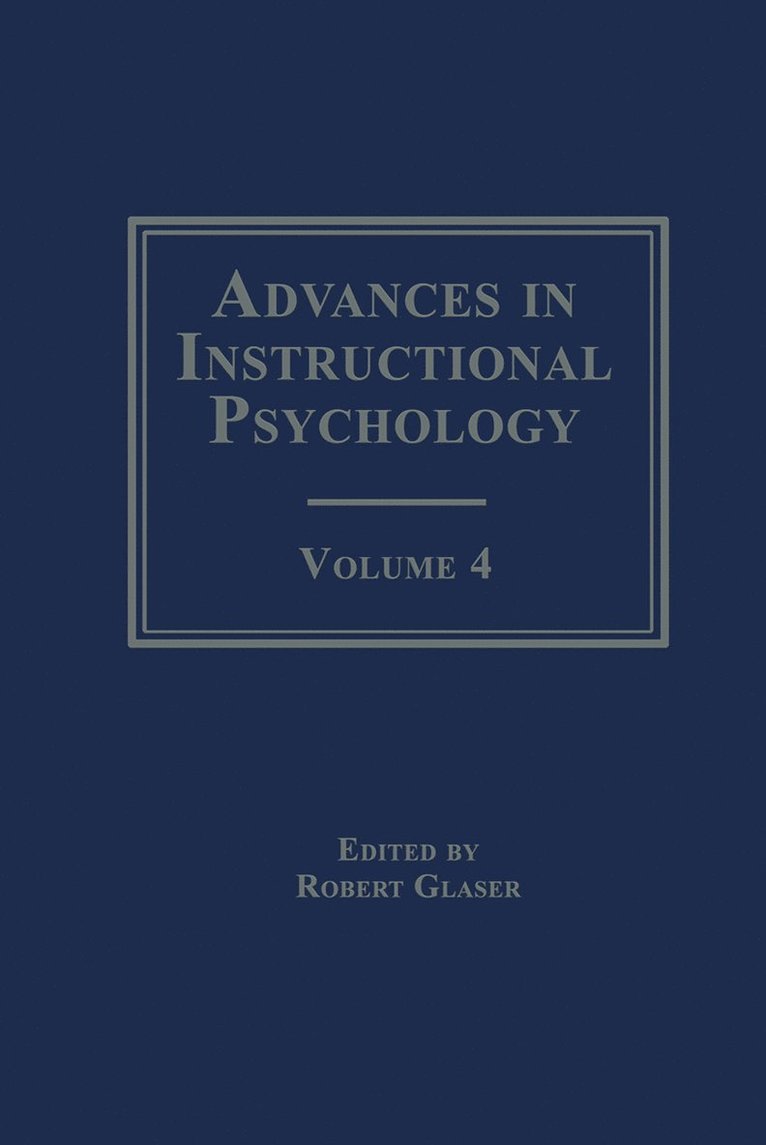 Robert Glaser - Advances in instructional Psychology, Inbunden