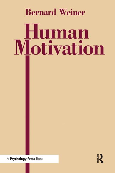 Bernard Weiner - Human Motivation, Inbunden