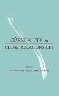 bokomslag Sexuality in Close Relationships