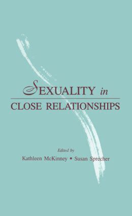 Kathleen McKinney, Susan Sprecher - Sexuality in Close Relationships, Inbunden