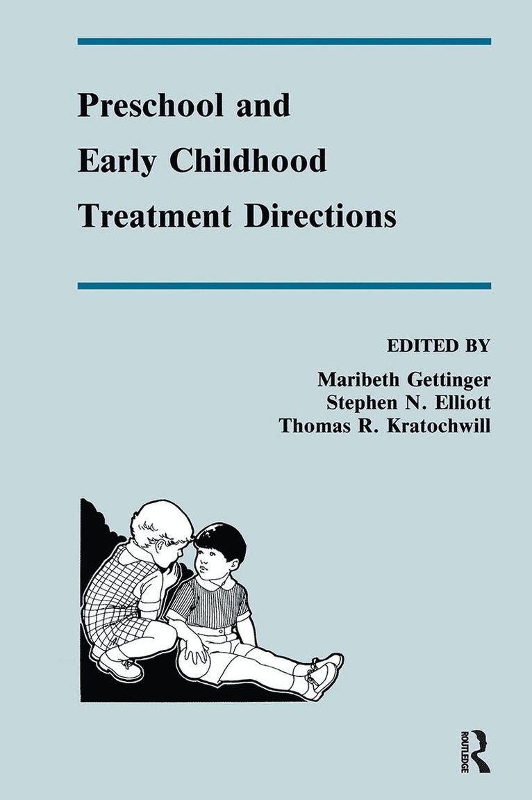 Preschool and Early Childhood Treatment Directions 1