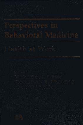 Jonathan E. Fielding, Andrew S. Baum,, Andrew S. Baum, Stephen M. Weiss - Health at Work, Inbunden