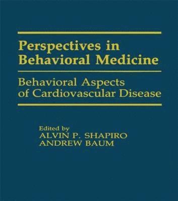 Behavioral Aspects of Cardiovascular Disease 1