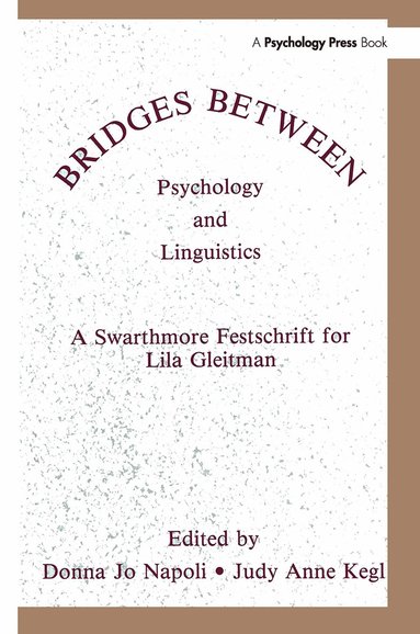 bokomslag Bridges Between Psychology and Linguistics