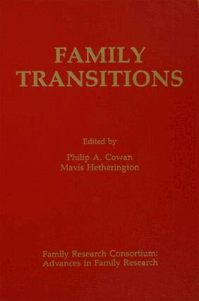 Philip A. Cowan, E. Mavis Hetherington - Family Transitions, Inbunden