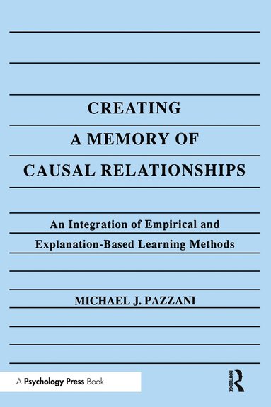 bokomslag Creating A Memory of Causal Relationships