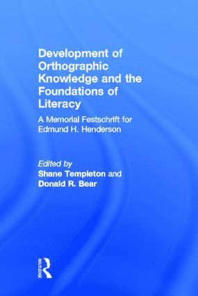 bokomslag Development of Orthographic Knowledge and the Foundations of Literacy