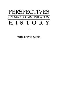 bokomslag Perspectives on Mass Communication History