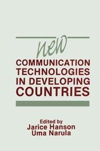 bokomslag New Communication Technologies in Developing Countries