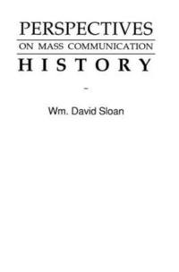 bokomslag Perspectives on Mass Communication History