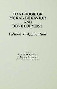 bokomslag Handbook of Moral Behavior and Development