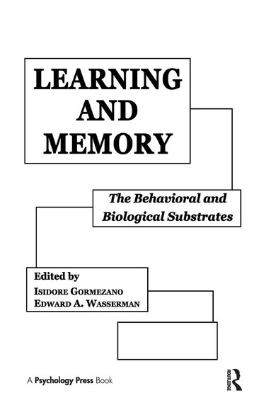 Isidore Gormezano, Edward A. Wasserman - Learning and Memory, Inbunden