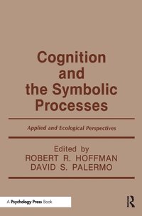 bokomslag Cognition and the Symbolic Processes