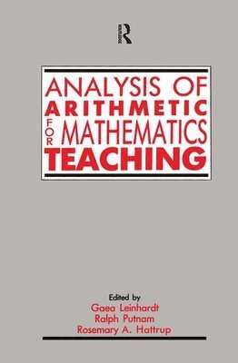 bokomslag Analysis of Arithmetic for Mathematics Teaching