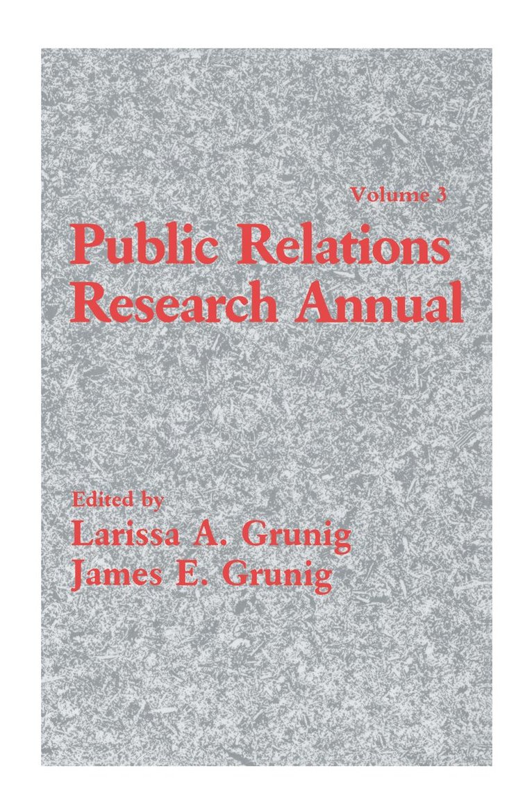 Larissa A. Grunig, James E. Grunig - Public Relations Research Annual, Inbunden