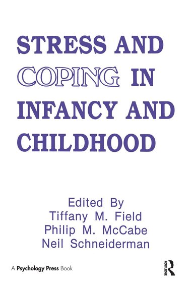 bokomslag Stress and Coping in Infancy and Childhood