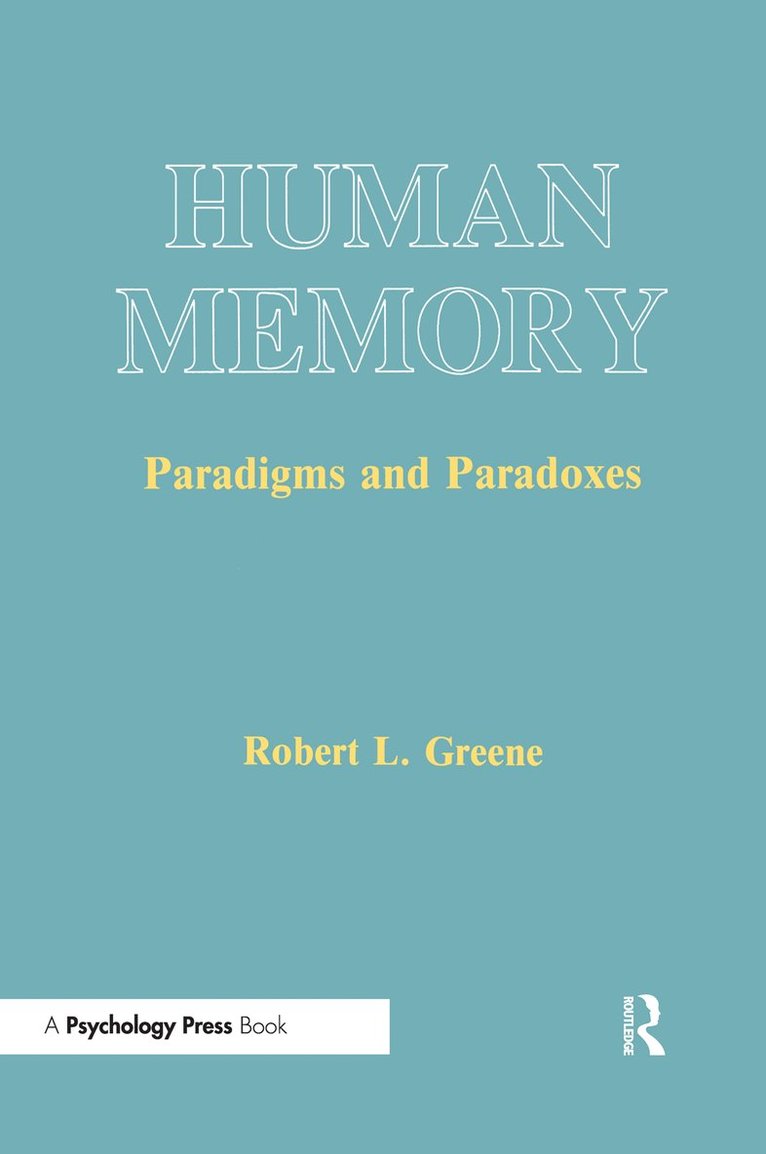 Robert L. Greene - Human Memory, Inbunden