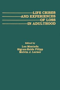 bokomslag Life Crises and Experiences of Loss in Adulthood