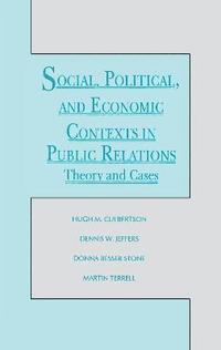 bokomslag Social, Political, and Economic Contexts in Public Relations