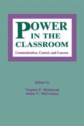 Virginia P. Richmond, James C. McCroskey - Power in the Classroom, Inbunden