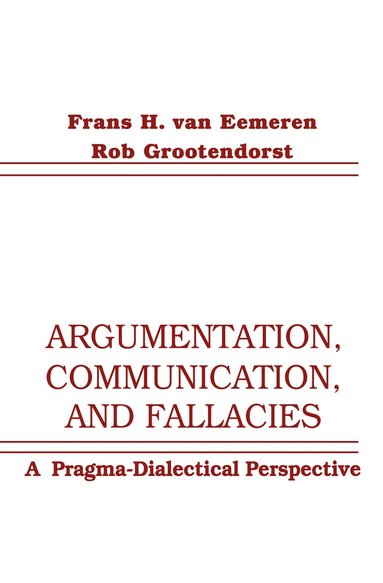 bokomslag Argumentation, Communication, and Fallacies