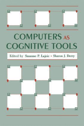 Computers As Cognitive Tools 1