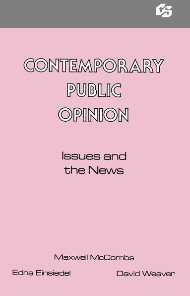 Maxwell McCombs - Contemporary Public Opinion, Häftad