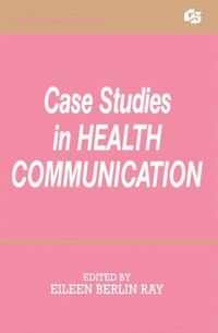 bokomslag Case Studies in Health Communication