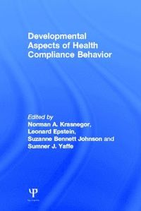 bokomslag Developmental Aspects of Health Compliance Behavior