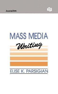 Mass Media Writing 1