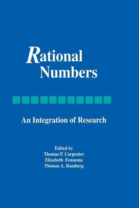 Thomas P. Carpenter, Elizabeth Fennema, Thomas A. Romberg - Rational Numbers, Inbunden